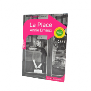 LA PLACE ANNIE ERNAUX-edition belin gallimard-