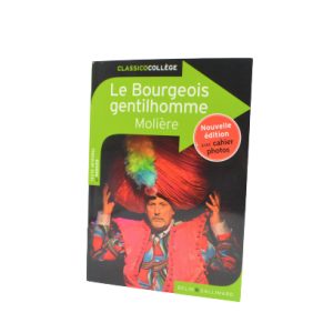 LE BOURGEOIS GENTILHOMME MOLIERE-edition belin gallimard-