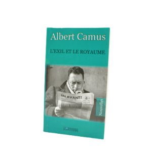 L'EXIL ET LE ROYAUME ALBERT CAMUS-édtion l'odyssée-