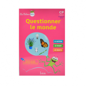 LES CAHIERS ISTRA QUESTIONNER LE MONDE CP ED 2016