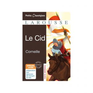 LE CID -CORNEILLE-