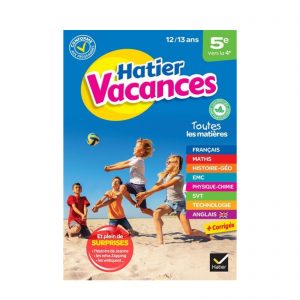 CAHIER DE VACANCE 5E VERS LA 4E -HATIER-