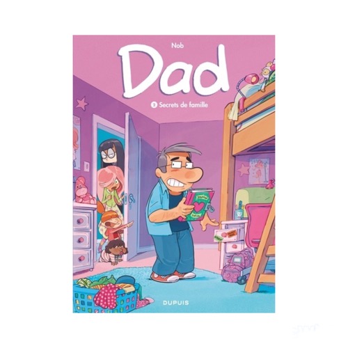 DAD SECRET DE FAMILLE TOME2