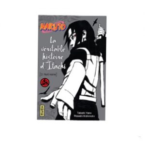 Naruto: La véritable histoire d'Itachi -kana-