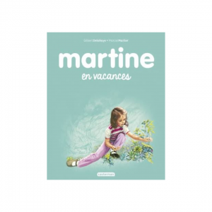 MARTINE EN VACANCES