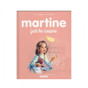 MARTINE FAIT LA CUISINE