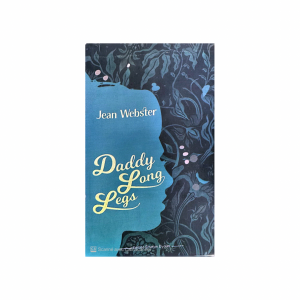 DADDY LONG LEGS -JEAN WEBSTER-