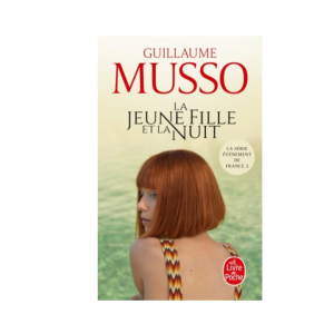 LA JEUNE FILLE DE LA NUIT -GUILLAUME MUSSO-